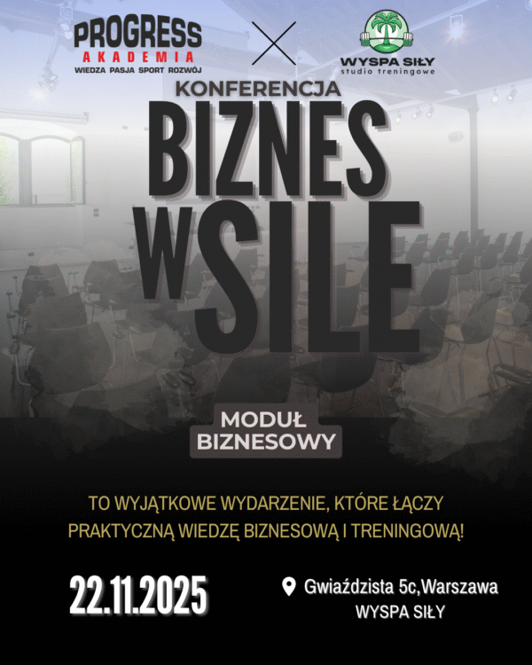 KONFERENCJA BIZNES W SILE– MODUŁ BIZNESOWY
